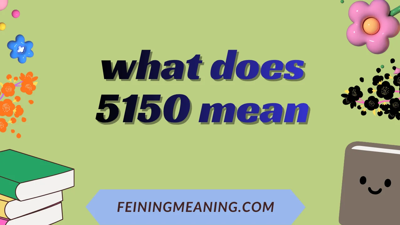what does 5150 mean