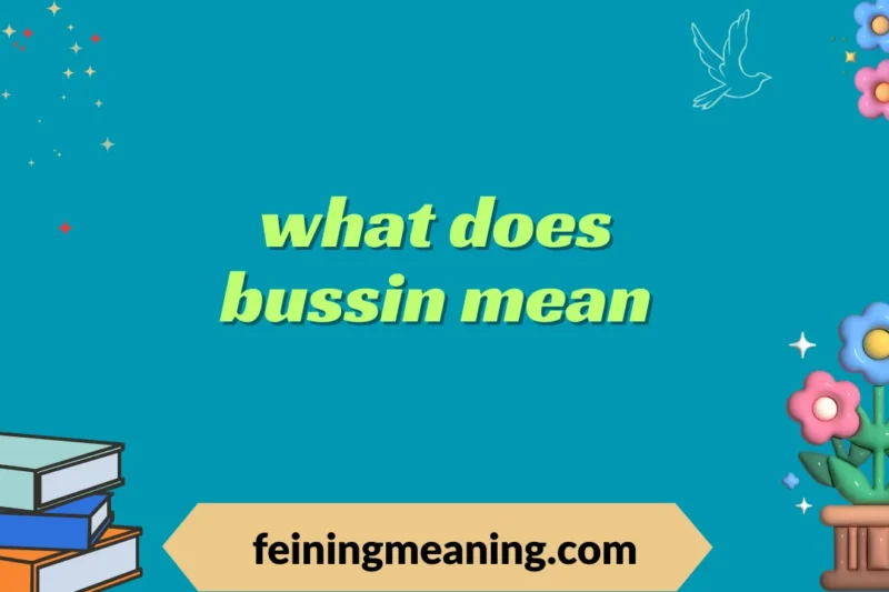 “What Does ‘Bussin’ Mean? Full Slang Breakdown ✨” 2025-26
