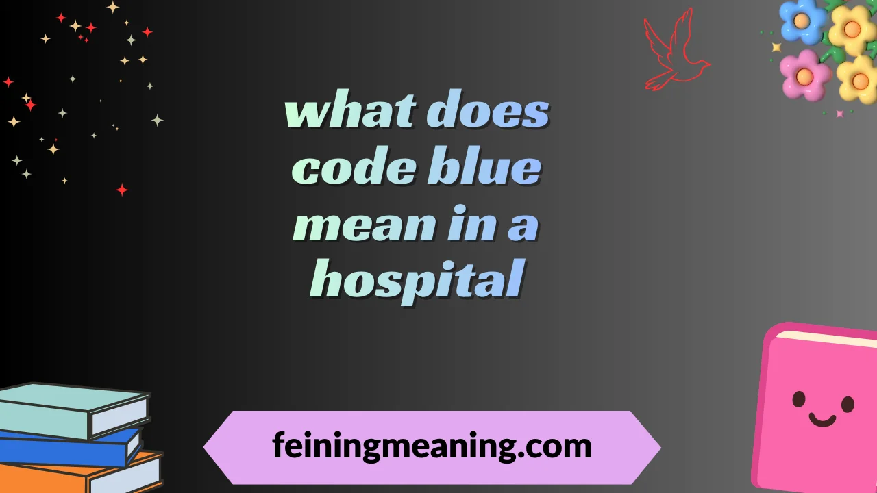what does code blue mean in a hospital