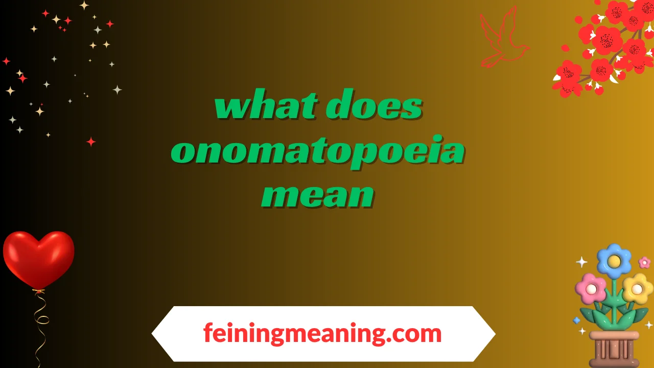 what does onomatopoeia mean