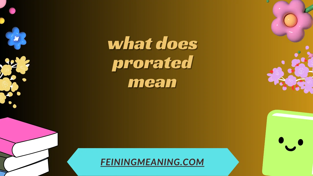 what does prorated mean