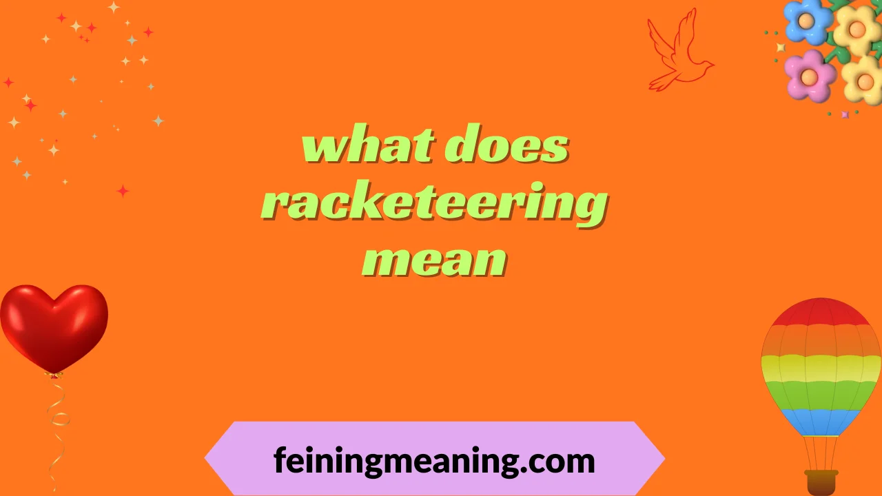 what does racketeering mean