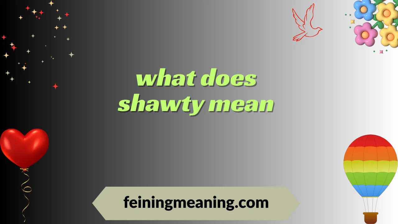 what does shawty mean