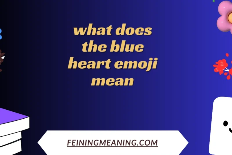 Blue Heart Emoji Meaning: Full Explanation & Examples 2025