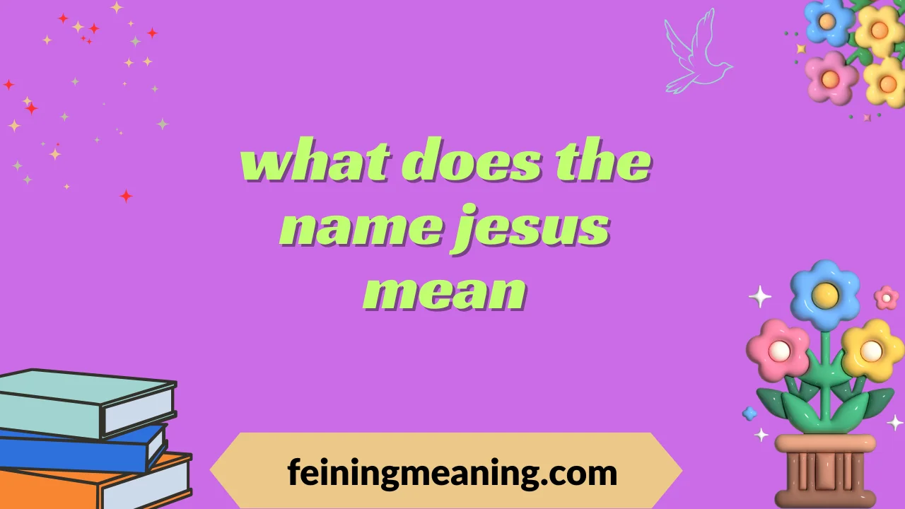 what does the name jesus mean