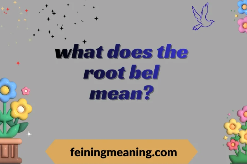 🔥  What the Root “Bel” Really Means (Full Linguistic Breakdown) 2025-26