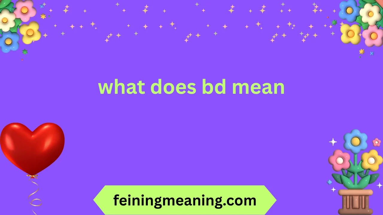 what does bd mean