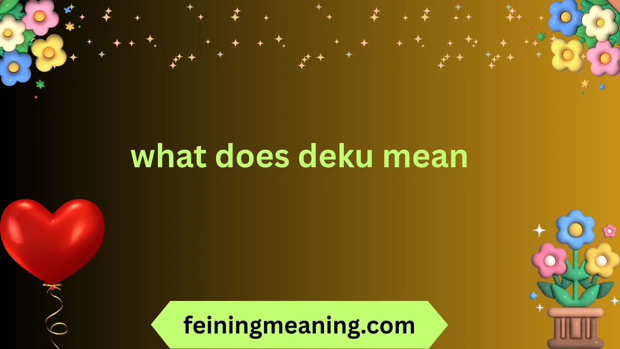 what does deku mean