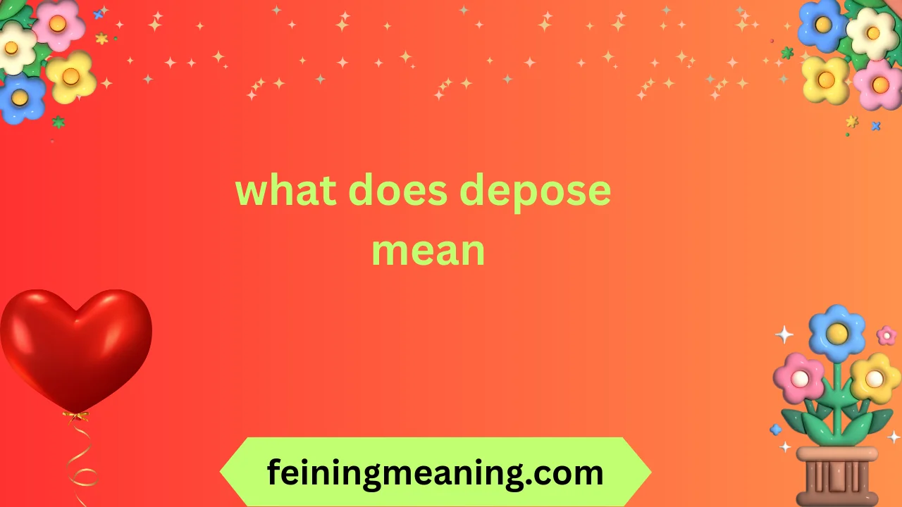 what does depose mean