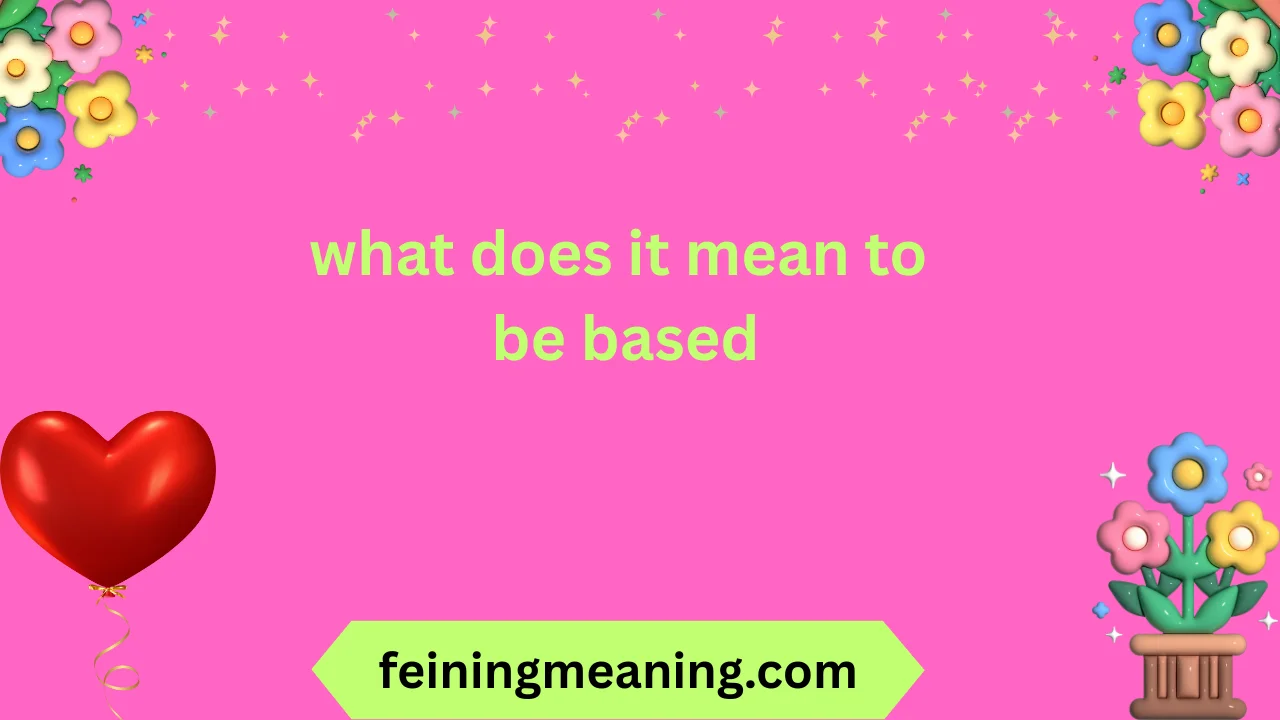 what does it mean to be based