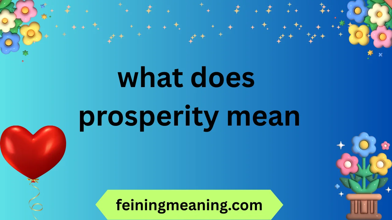 what does prosperity mean