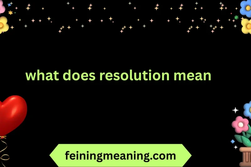 What Does Resolution Mean? A Complete Guide 😍🔥✨ 2025-26
