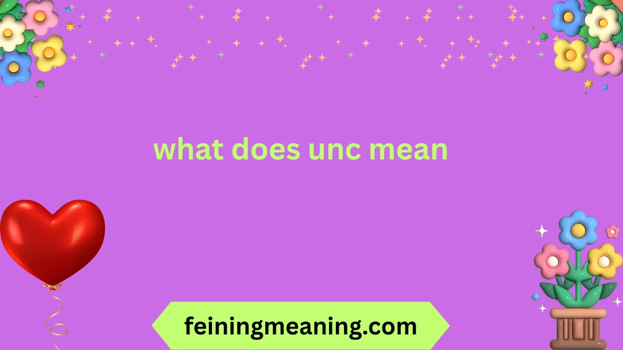 what does unc mean