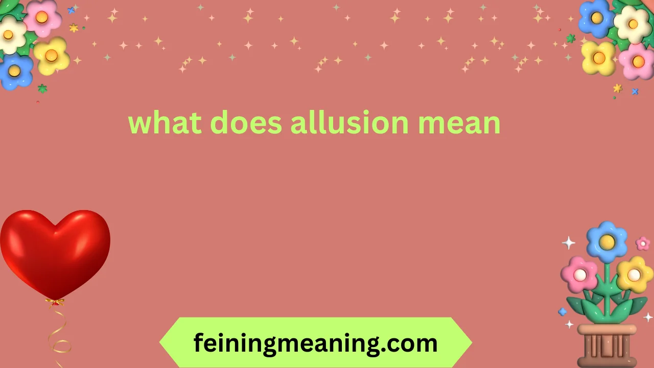 what does allusion mean
