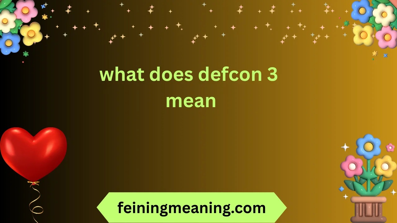 what does defcon 3 mean