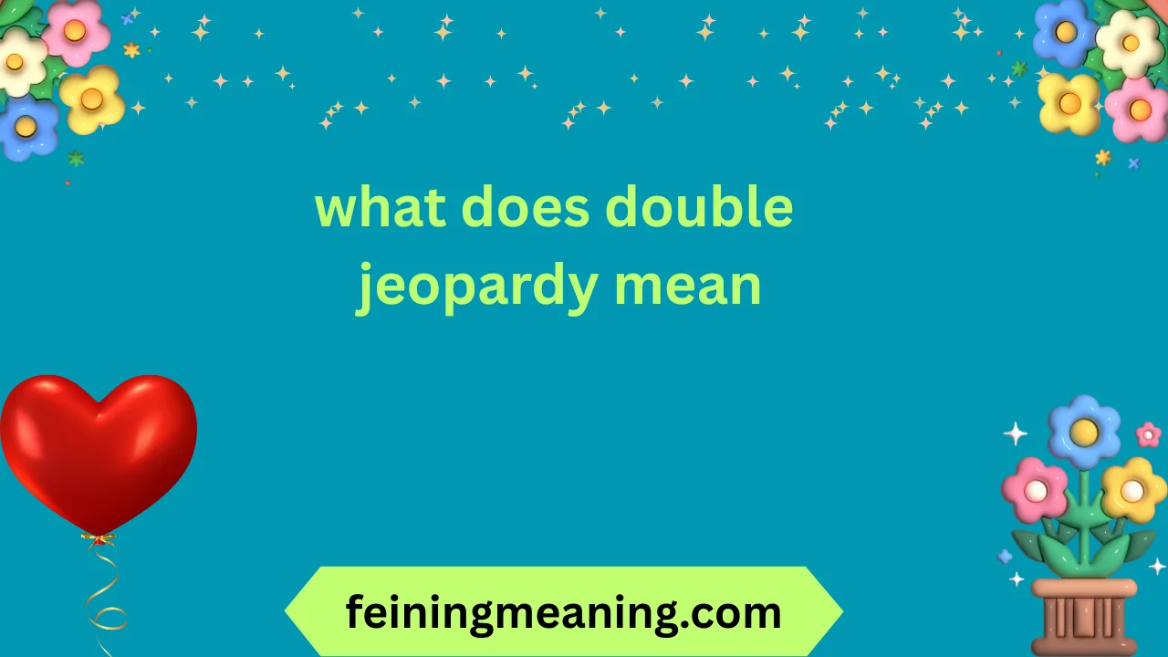what does double jeopardy mean
