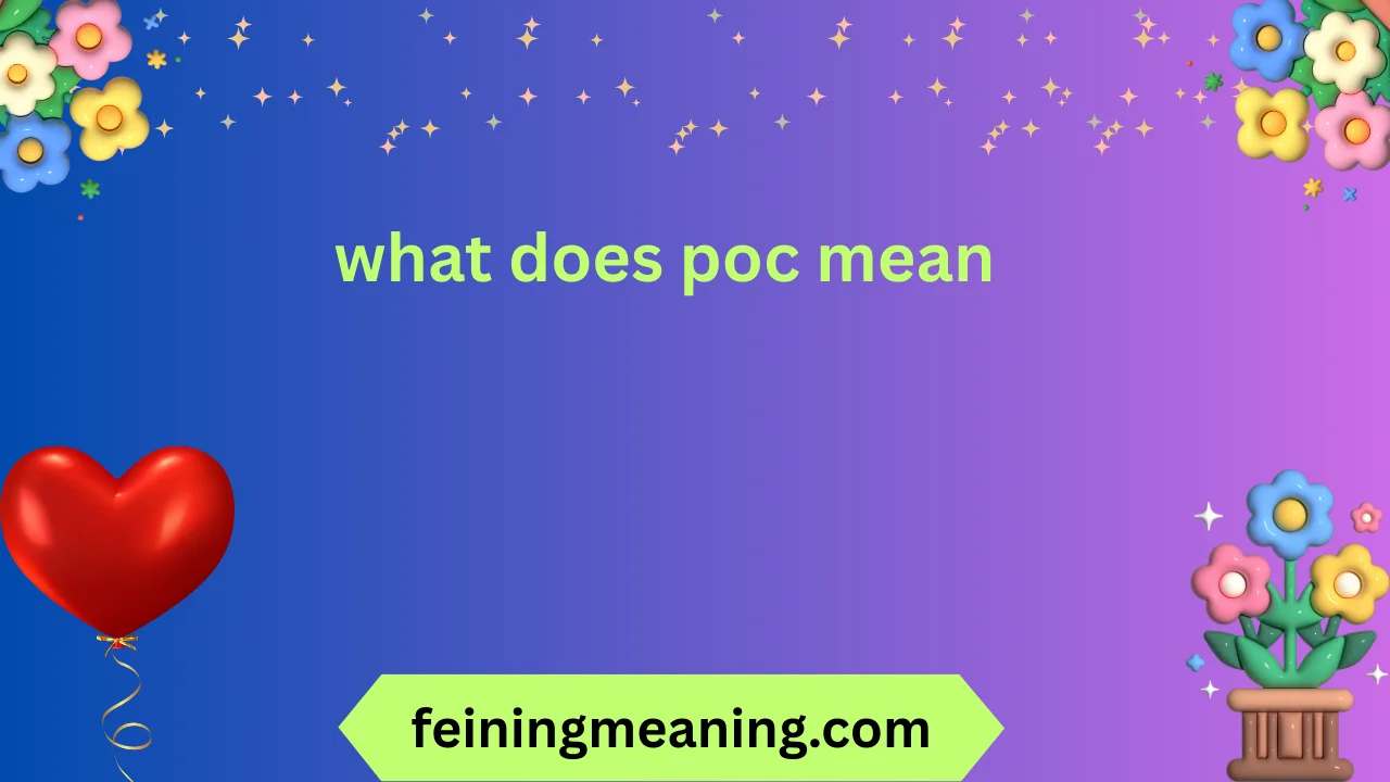 what does poc mean