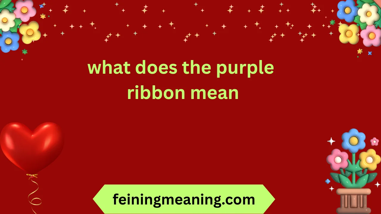 what does the purple ribbon mean
