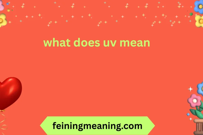 What Does UV Mean? Explained Simply & Clearly🔆✨ 2026
