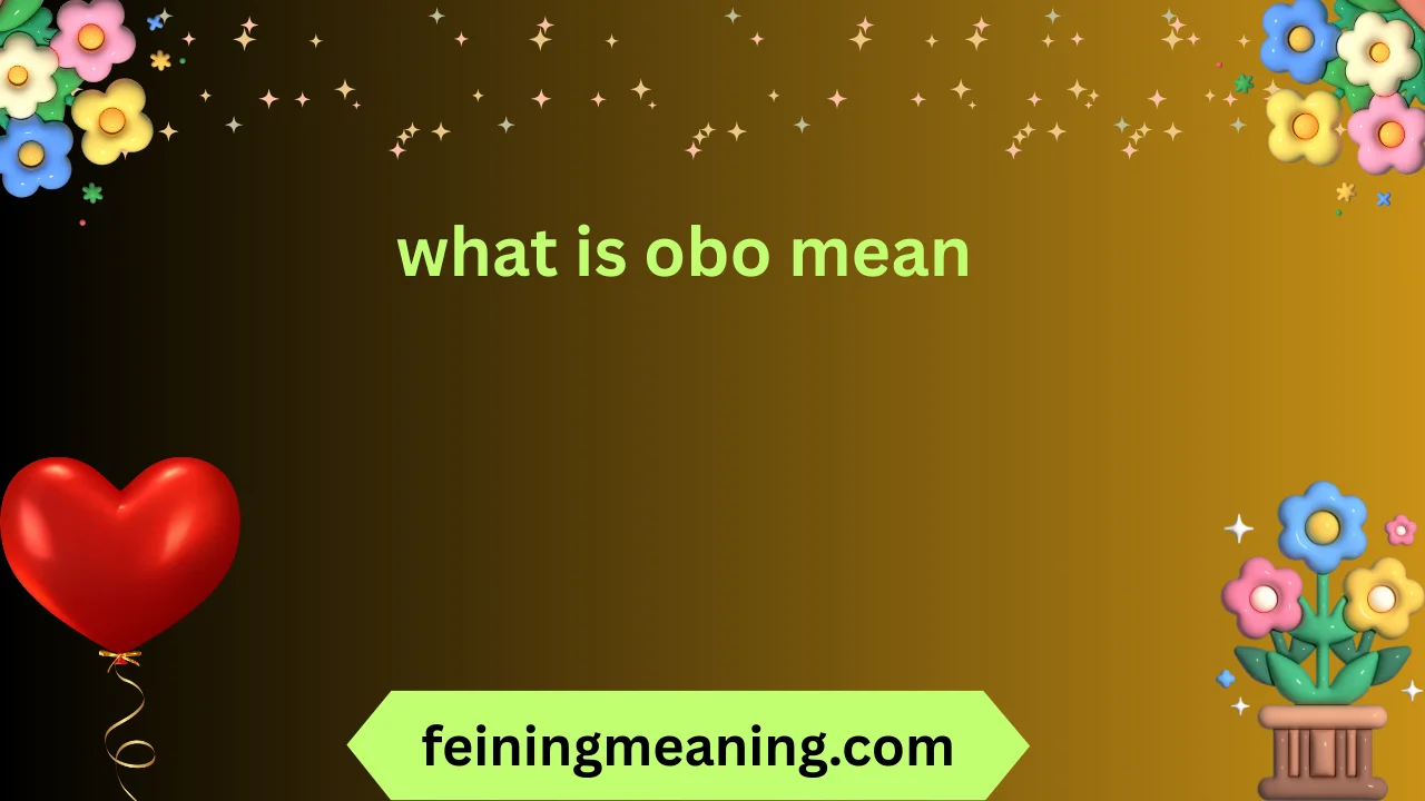 what is obo mean