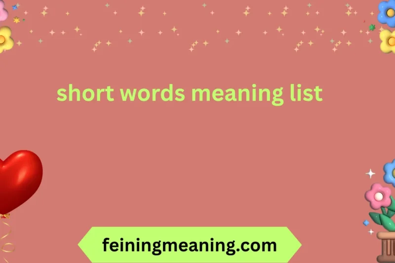 short words meaning list