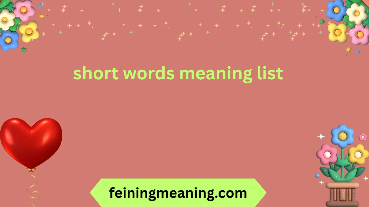 short words meaning list
