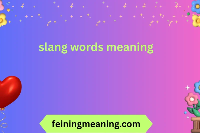 slang words meaning
