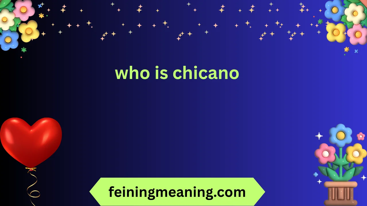 who is chicano
